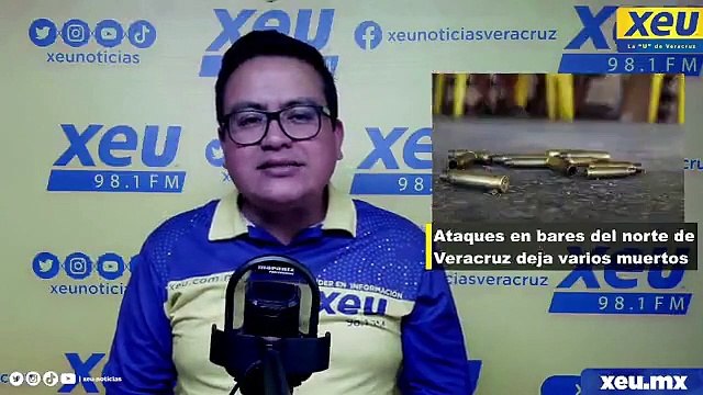 Ataques en bares del norte de Veracruz dejan varios muertos