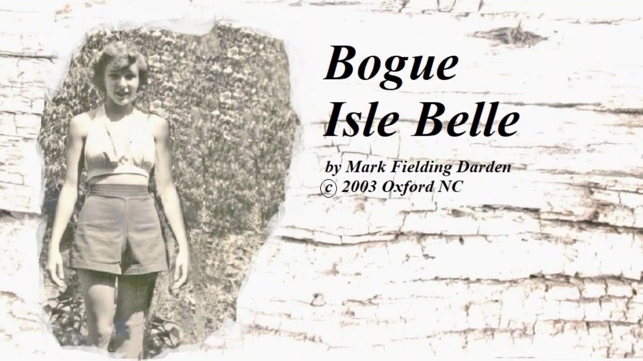 2003 Bogue Isle Belle