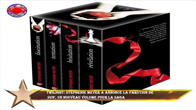 Twilight: Stephenie Meyer a annoncé la parution de Sun', un nouveau volume pour la saga