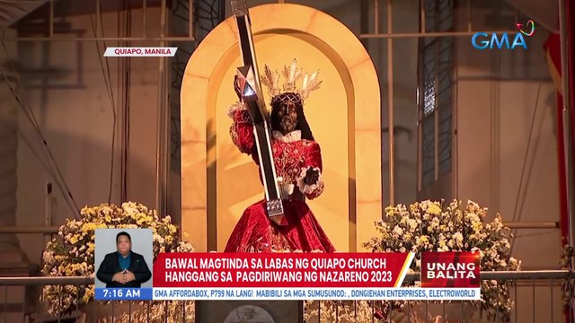 Bawal magtinda sa labas ng Quiapo Church hanggang sa pagdiriwang ng Nazareno 2023 | UB
