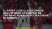 Al Nassr: Une clause folle incluse dans le contrat de Cristiano Ronaldo pour retourner en Europe?