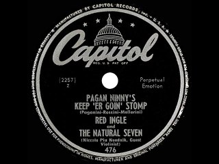 1947 Red Ingle The Natural Seven Pagan Ninnys Keep Er Goin Stomp instrumental