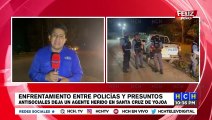 Enfrentamiento entre policías y supuestos delincuentes deja varios heridos en Santa Cruz de Yojoa
