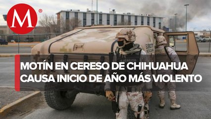 Fuga de reos en Chihuahua genera que 2023 tenga el inicio de año más violento del sexenio