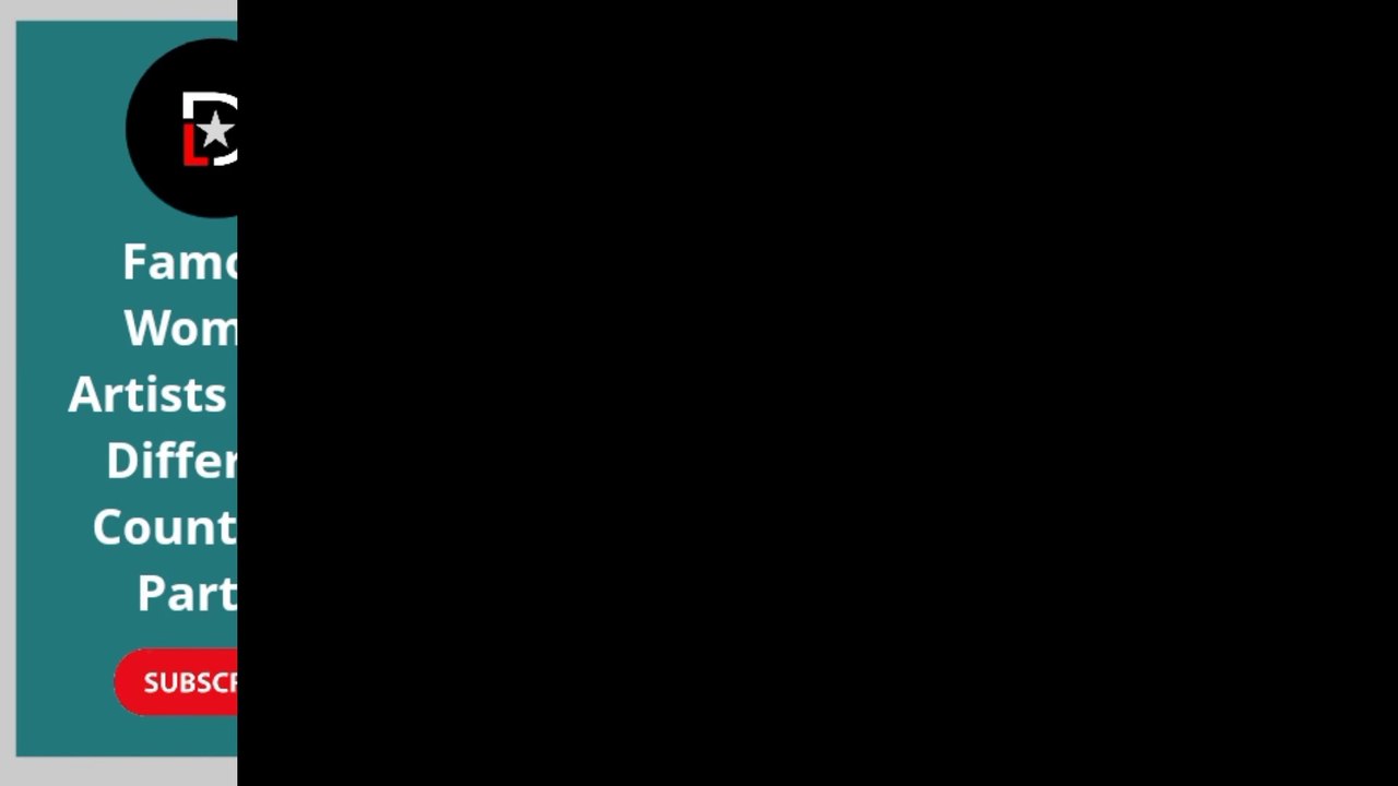 Comparison video - Famous Women Artists From Different Countries || Part - 1