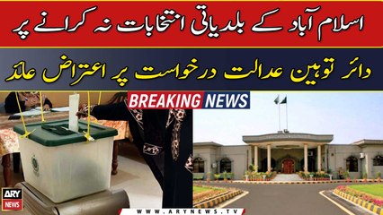 IHC objection over contempt of court application for not holding LG Polls in Islamabad