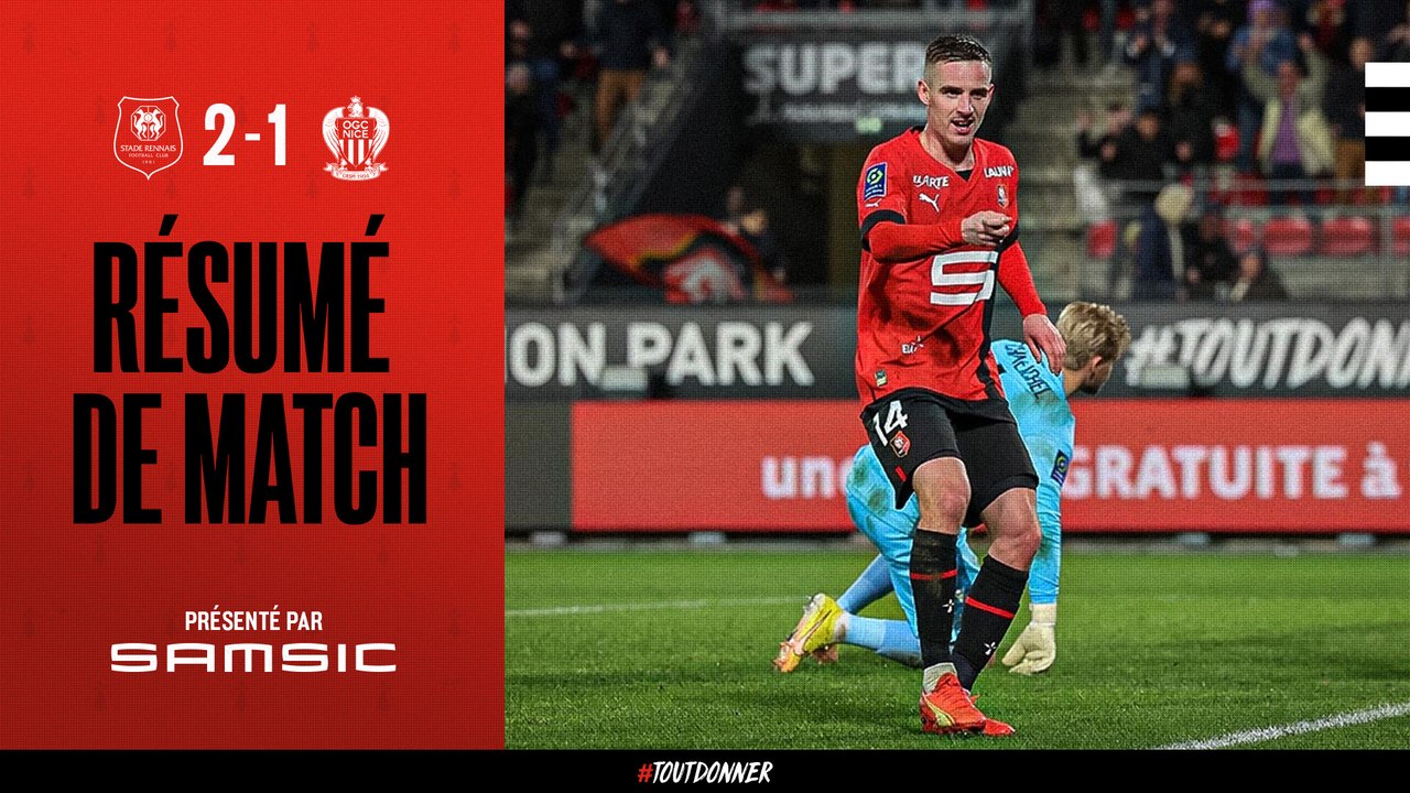 J17 | Stade Rennais F.C. / OGC Nice : le résumé de la rencontre (2-1)