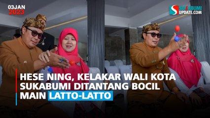 Hese Ning, Kelakar Wali Kota Sukabumi Ditantang Bocil Main Latto-latto