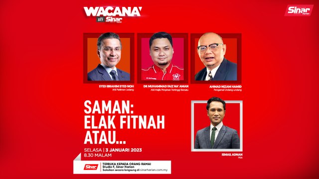 [WACANA SINAR] Saman: Elak fitnah atau…