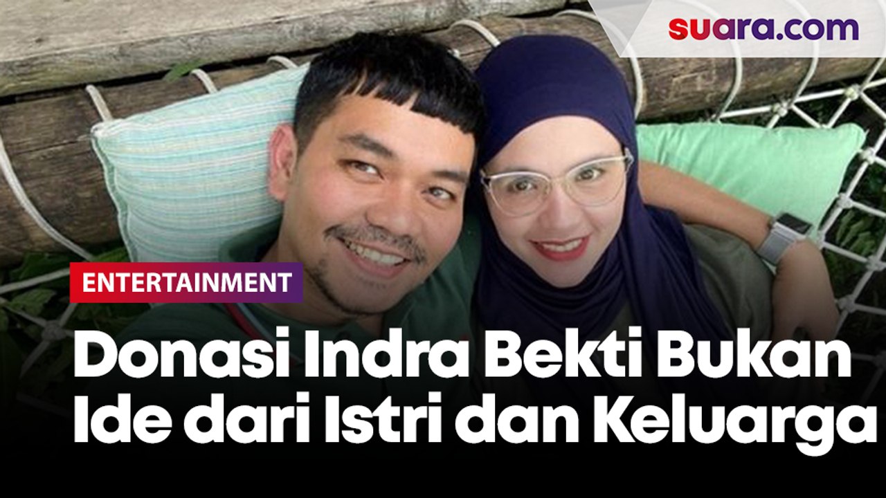 Donasi Indra Bekti Bukan dari Istri dan Keluarg...