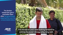 Djokovic 'moved on' from Australian deportation