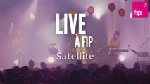 Live à FIP : Şatellites aux Trans Musicales de Rennes