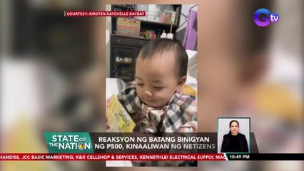 Reaksyon ng batang binigyan ng P500, kinaaliwan ng netizens | SONA