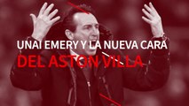 El brutal resurgir del Aston Villa gracias a Emery: aquí las claves de su ascenso