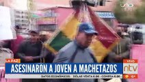 ¡Trágico! un hombre que llegó de Los Yungas fue asesinado a machetazos en El Alto