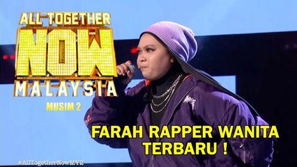 ALL TOGETHER NOW MALAYSIA MUSIM 2 | FARAH | MINGGU 1