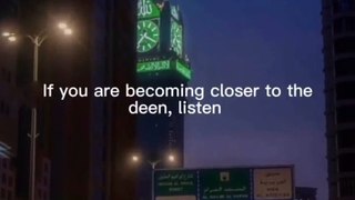 If you are becoming closer to the Deen listen #allah #allahuakbar #subhanallah #astaghfar