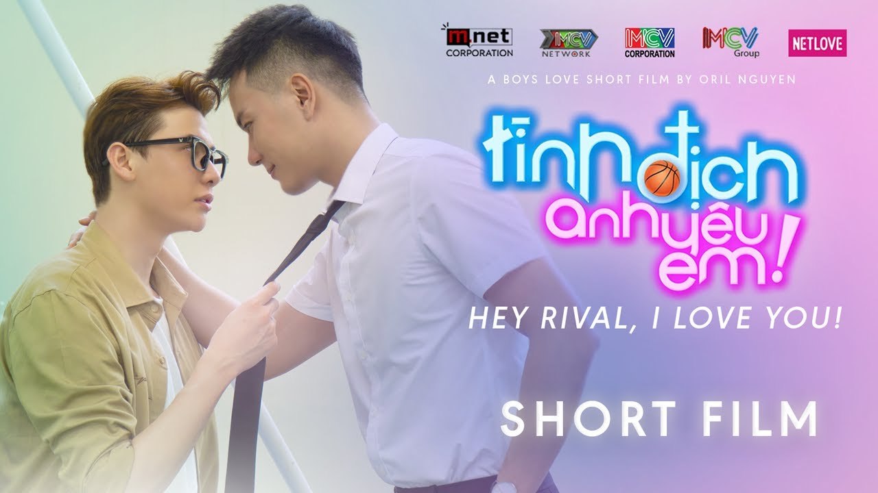 ️_[Phim Ngắn] TÌNH ĐỊCH, ANH YÊU EM _ Phim Đam Mỹ Học Đường Tình Cảm Hài Hước