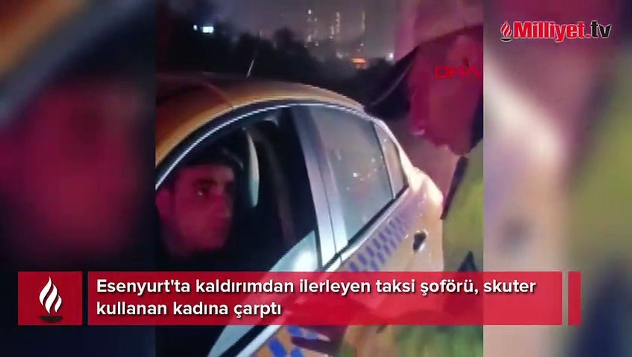 Esenyurt'ta taksici kaldırımdaki skuterli kadına çarptı