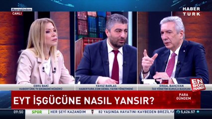 İSO Başkanı Erdal Bahçıvan: Sanayide çalışanların yüzde 20'si EYT'li