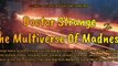 Doctor Strange in the Multiverse of Madness 2022  Action Movie Trailer