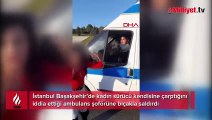 Kadın sürücü ambulans şoförünü bıçakladı! 'Beni taciz etti'