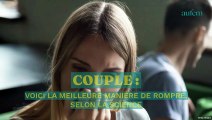 Couple : voici la meilleure manière de rompre, selon la science