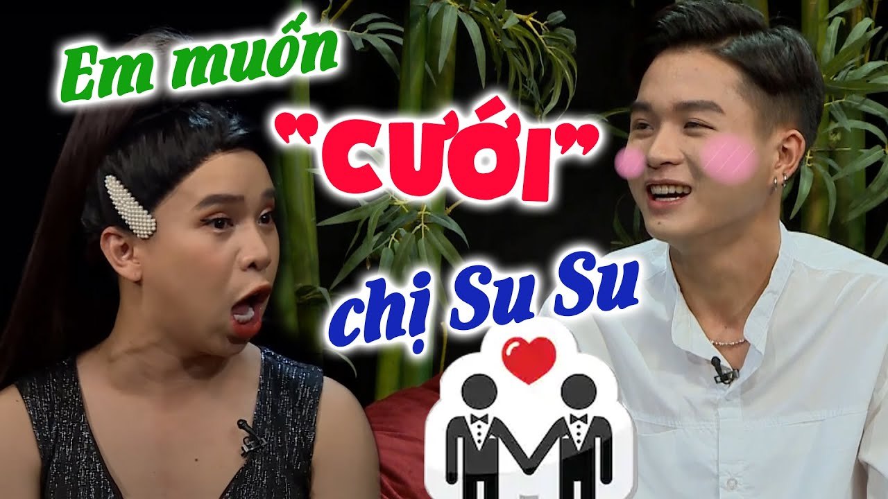 ️_Chàng GAY Ngây Thơ đòi _CƯỚI_ Su Su dù còn chưa biết _Quan Hệ_ là làm cái gì_! _ BMCV #34