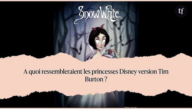 A quoi ressembleraient les princesses Disney version Tim Burton ?