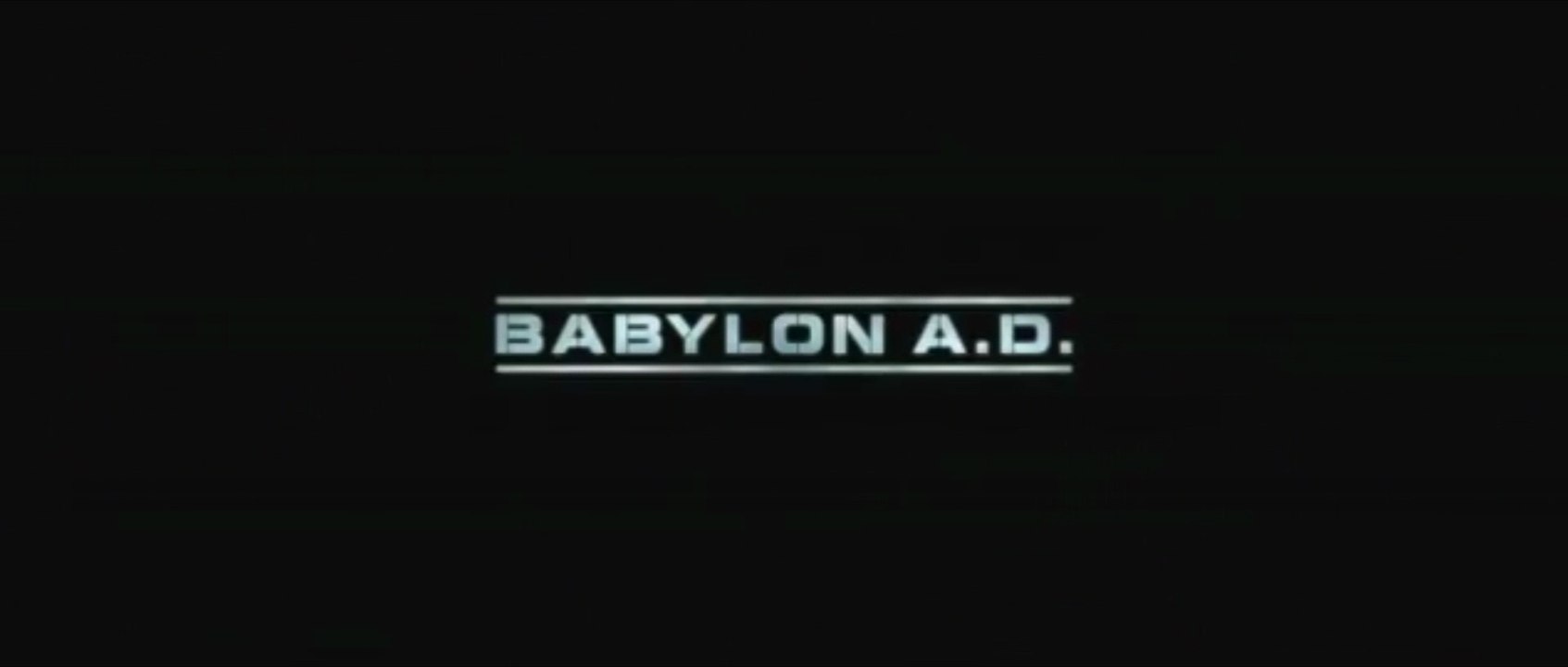 BABYLON A.D. (2008) Bande Annonce VF - HD