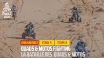 Quads & Motos fighting / La bataille des quads & motos - Étape 4 / Stage 4 - #Dakar2023
