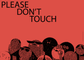PLEASE DON'T TOUCH | MyFrenchFilmFestival