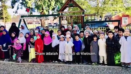Mengenal Komunitas Muslim Cham