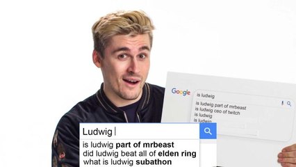 Ludwig Answers the Web's Most Searched Questions