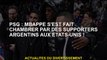 PSG : Mbappé a été chambré par des supporters argentins aux Etats-Unis !