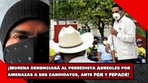 ¡Morena denunciará al perredista Aureoles por amenazas a sus candidatos, ante FGR y FEPADE!