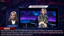 105524-mainKelly Osbourne Speaks Out About Baby After Sharon Osbourne Confirms His