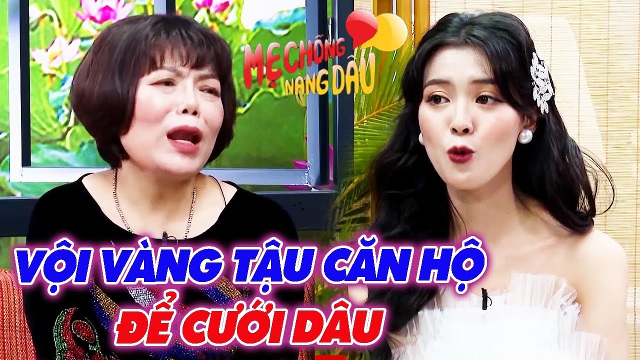 Dâu 19 Tuổi CÓ BẦU Mẹ Chồng BÙ ĐẮP Bằng 1 CĂN HỘ Ở Hà Nội Cưới Gấp Trong 15 NgàyMẹ Chồng Nàng Dâu