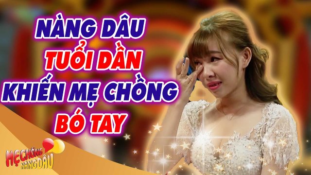 Được Mẹ Ruột Nuông Chiều Như Công Chúa Nàng Dâu Tuổi Dần Nhiều Lần Khiến Mẹ Chồng Bó Tay _ MCND