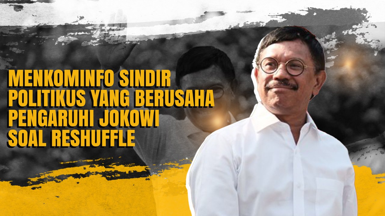 Menkominfo Sindir Politikus yang Berusaha Pengaruhi Jokowi Soal Reshuffle