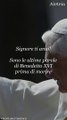 Benedetto XVI: le sue ultime parole