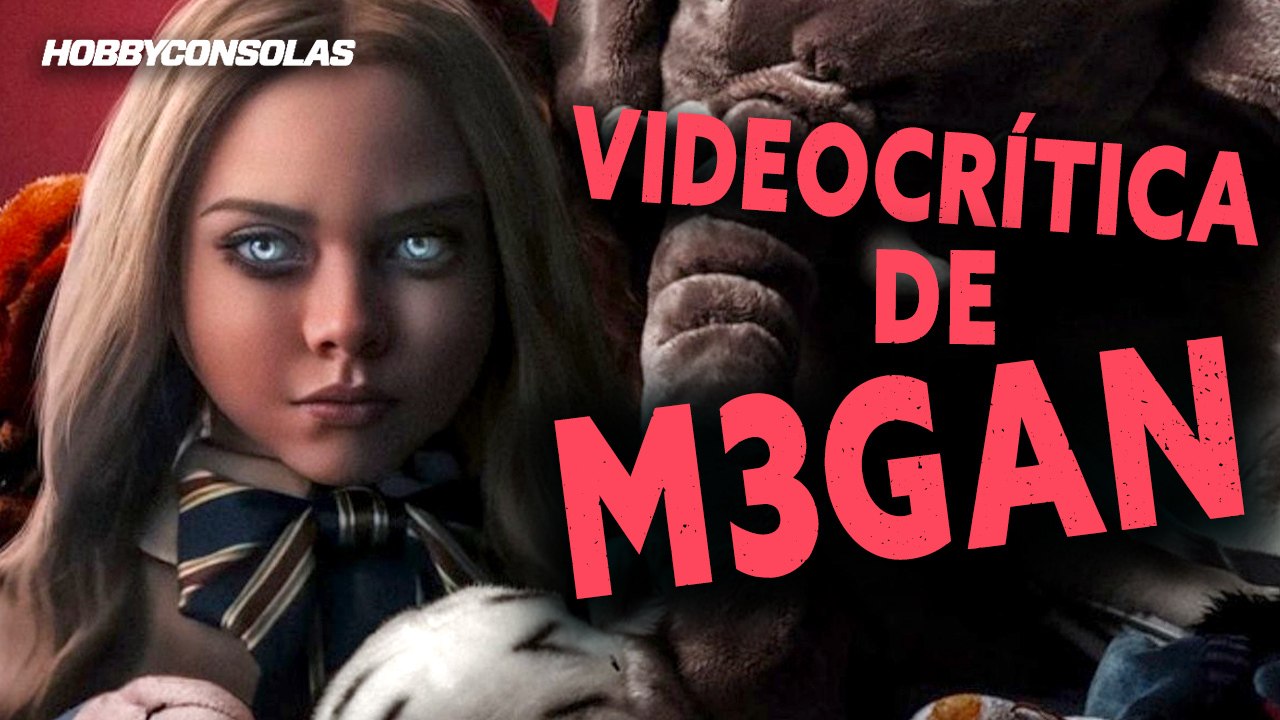 CRÍTICA de MEGAN (¿o deberíamos decir M3GAN?), terror con mala uva