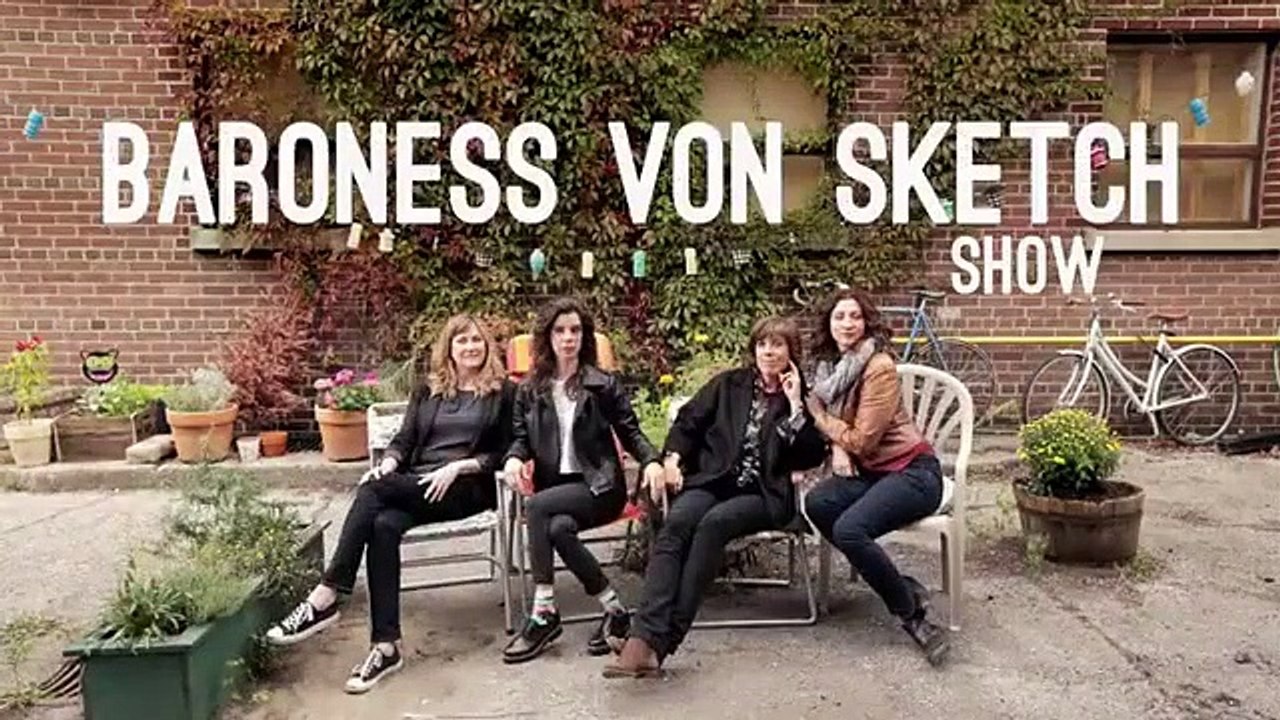 Baroness von Sketch Show - Se2 - Ep04 - Taco and a Hair Flip HD Watch