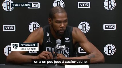 Nets - Durant : "On a un peu joué à cache-cache"