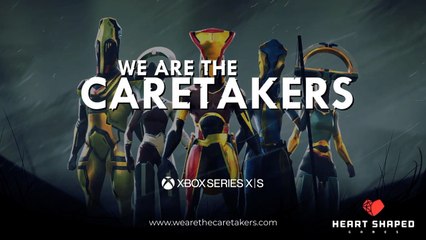 We Are The Caretakers Official Xbox Launch Trailer