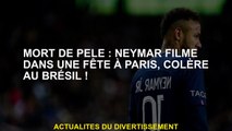 Mort de Pélé : Neymar filmé lors d'une soirée à Paris, colère au Brésil !