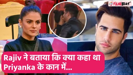 BB16: Priyanka के कान में आखिर क्या कहा था Rajiv ने, खुद Tweet में दिया ऐसा जवाब! FilmiBeat