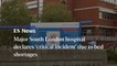 St George’s Hospital declares ‘critical incident’ due to bed shortages