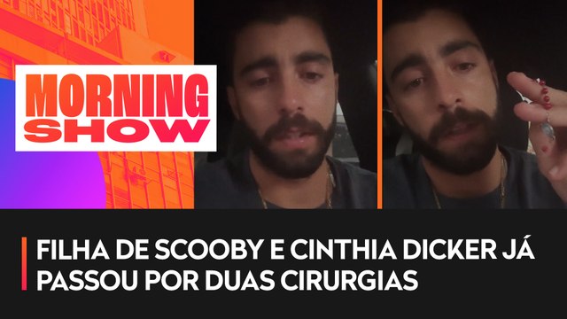 Pedro Scooby fala sobre filha recém nascida e que está internada