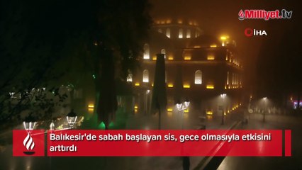 Balıkesir'de kartpostallık sis manzarası